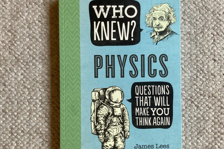 book: who knew physicis